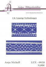 Verbindungen mit zwei und drei Klöppelpaaren